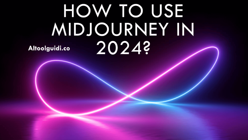 How to Use Midjourney