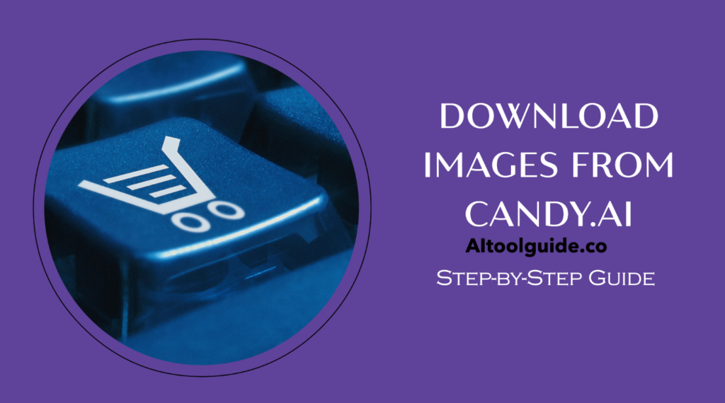 How to Download Images from Candy AI